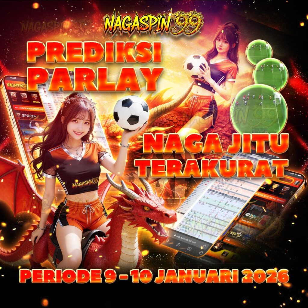 Prediksi Parlay Naga Bola