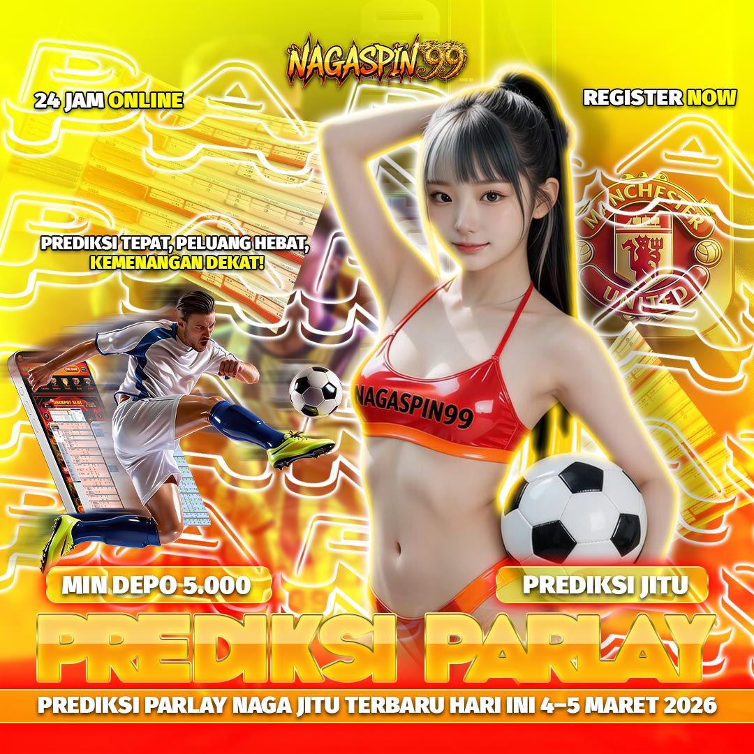 Prediksi Parlay Naga Jitu